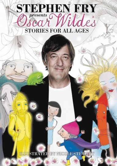 Oscar Wilde's Stories for All Ages (inbunden)