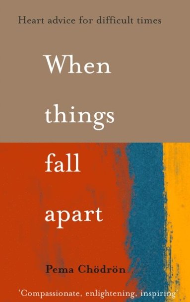 When Things Fall Apart (häftad)