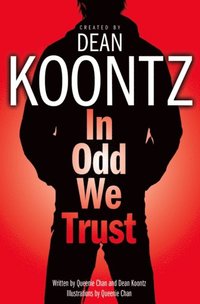 In Odd We Trust (Odd Thomas Graphic Novel) (e-bok)