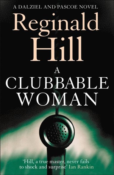 Clubbable Woman (h�ftad)