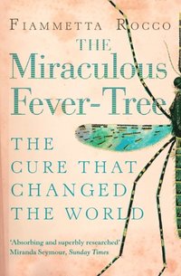 Miraculous Fever-Tree (e-bok)