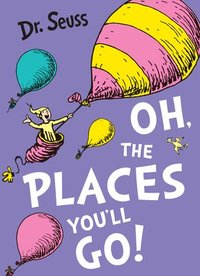 Oh, The Places You'll Go! (hftad)