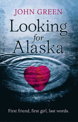 Looking For Alaska (hftad)