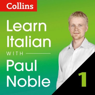 Learn Italian with Paul Noble for Beginners - Part 1 (ljudbok)