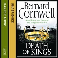Death of Kings (The Last Kingdom Series, Book 6) (ljudbok)