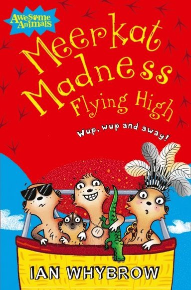 Meerkat Madness Flying High (e-bok)