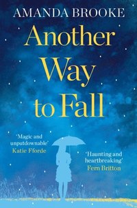 Another Way to Fall (e-bok)
