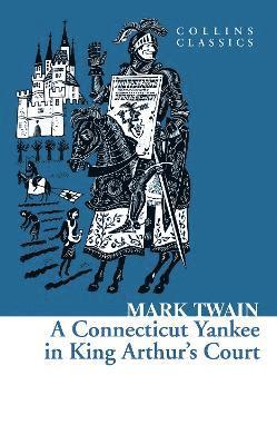 A Connecticut Yankee in King Arthur's Court (hftad)