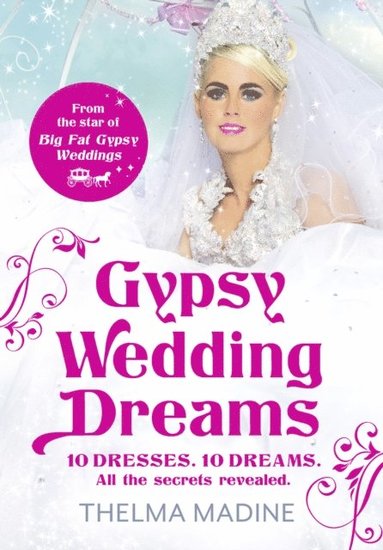 Gypsy Wedding Dreams (e-bok)