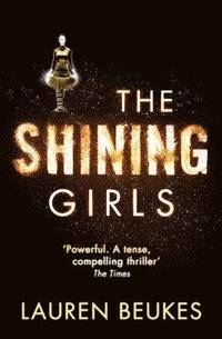 The Shining Girls (häftad)