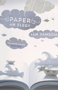 Paper: An Elegy (e-bok)
