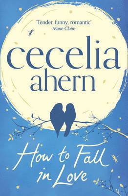 How to Fall in Love (häftad)