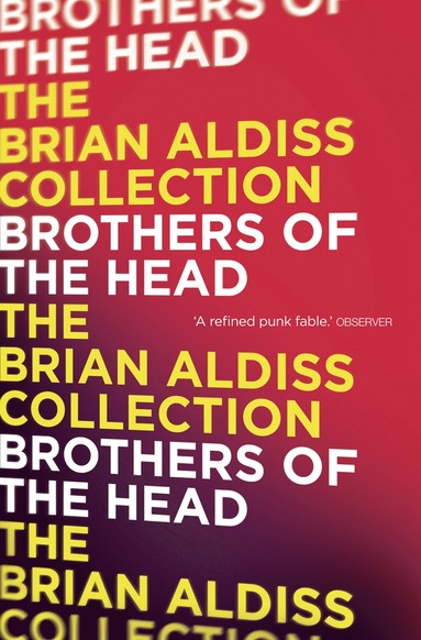 Brothers of the Head (häftad)