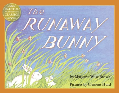 Runaway Bunny (häftad)