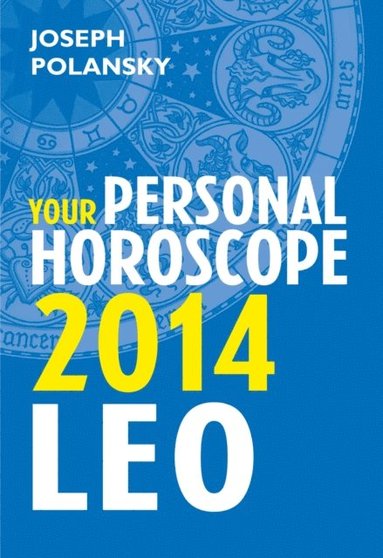Leo 2014: Your Personal Horoscope (hftad)