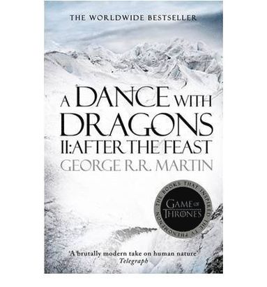 A Dance With Dragons: Part 2 After the Feast (hftad)