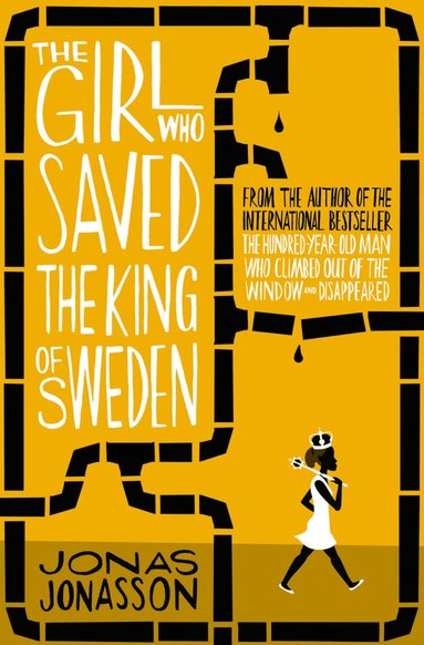 Girl Who Saved the King of Sweden (häftad)