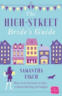 HIGH-STREET BRIDES GUIDE EB (e-bok)