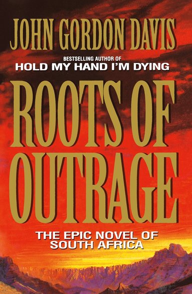 Roots of Outrage (hftad)