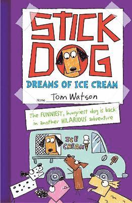 Stick Dog Dreams of Ice Cream (hftad)