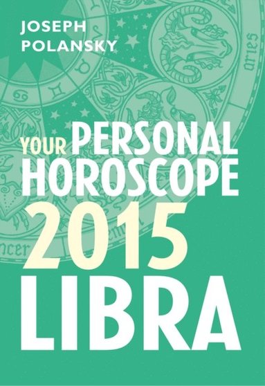 Libra 2015: Your Personal Horoscope (häftad)