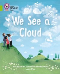 We See a Cloud (hftad)