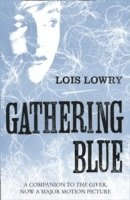 Gathering Blue (inbunden)
