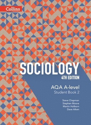 AQA A Level Sociology Student Book 2 (hftad)