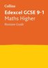 Edexcel GCSE 9-1 Maths Higher Revision Guide