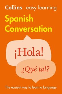 Easy Learning Spanish Conversation (e-bok)