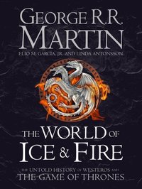 World of Ice and Fire (e-bok)