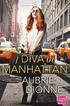 A Diva in Manhattan