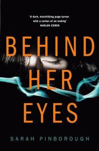 Behind Her Eyes (häftad)