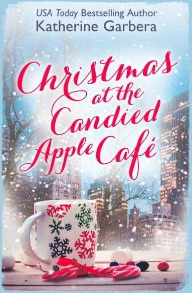 Christmas at the Candied Apple Cafe (e-bok)