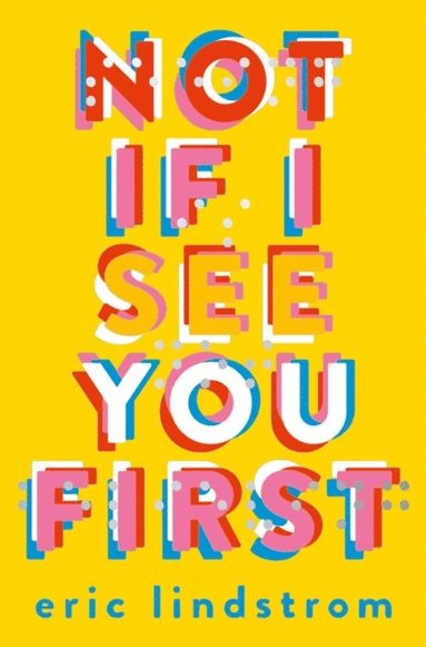 Not If I See You First (e-bok)