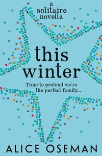 This Winter (A Heartstopper novella) (e-bok)