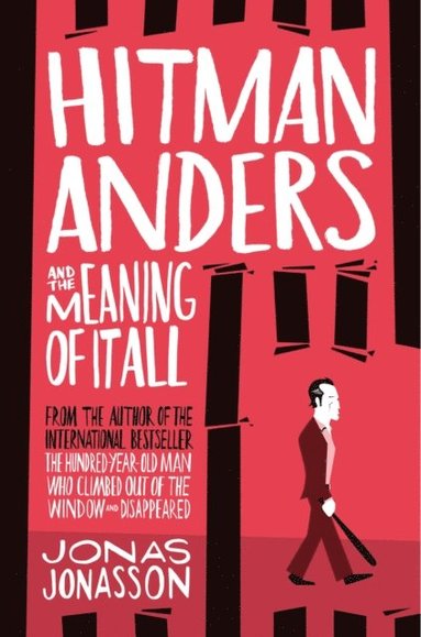 Hitman Anders and the Meaning of It All (e-bok)