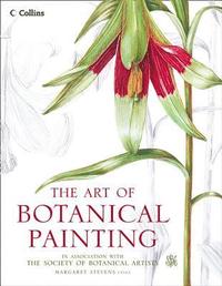 The Art of Botanical Painting (häftad)