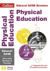 Edexcel GCSE 9-1 Physical Education All-in-One Complete Revision and Practice (hftad)