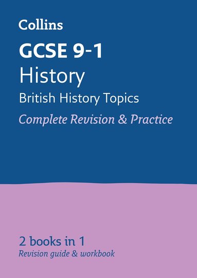 GCSE 9-1 History (British History Topics) All-in-One Complete Revision and Practice (h�ftad)