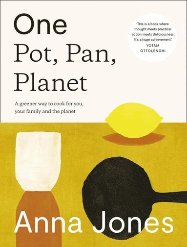 One: Pot, Pan, Planet (inbunden)