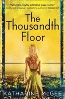 The Thousandth Floor (inbunden)