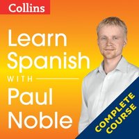 Learn Spanish with Paul Noble for Beginners - Complete Course (ljudbok)