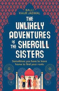 The Unlikely Adventures of the Shergill Sisters (häftad)