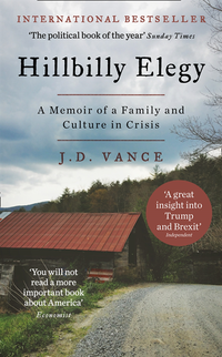 Hillbilly Elegy: A Memoir of a Family and Culture in Crisis (e-bok)