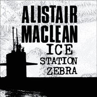 ICE STATION ZEBRA EA (ljudbok)