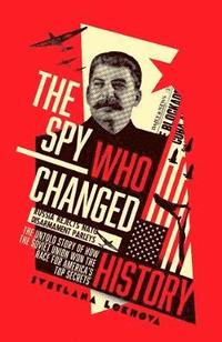 The Spy Who Changed History (hftad)
