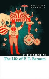 The Life of P.T. Barnum (hftad)