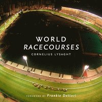 World Racecourses (inbunden)