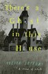 Theres a Ghost in this House